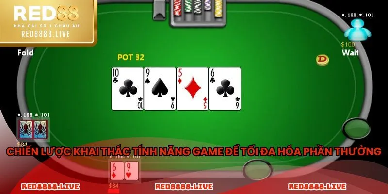 Chiến lược khai thác tính năng game để tối đa hóa phần thưởng