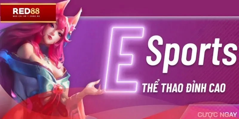 Thể Thao Red88 sôi động với sảnh Esport cực chất